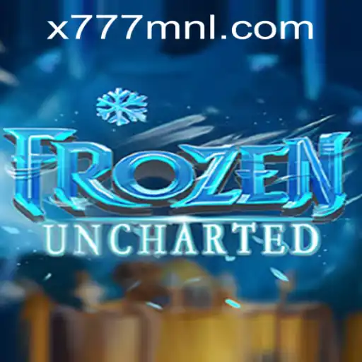 FrozenUncharted: A New Adventure Awaits With X777 Csiano PH