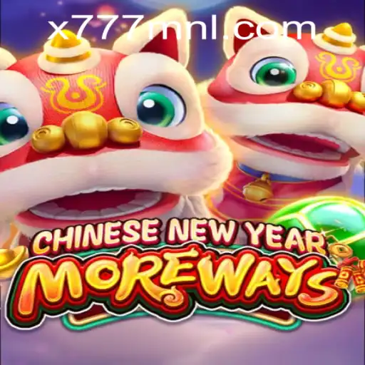 Exploring CHINESENEWYEARMOREWAYS: A Unique Casino Game Experience with X777 Csiano PH
