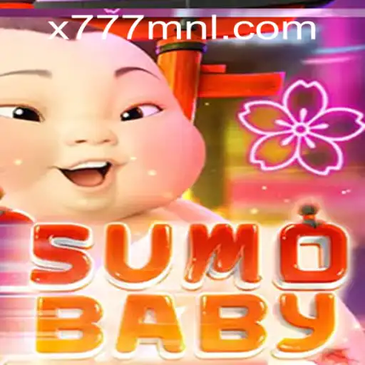 Unveiling the Exciting World of SumoBaby: A Unique Gaming Experience with X777 Csiano PH