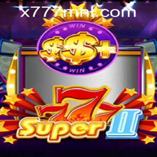 Discovering Super777II: An Exciting Venture into Gaming